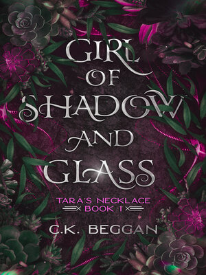 cover image of Girl of Shadow and Glass